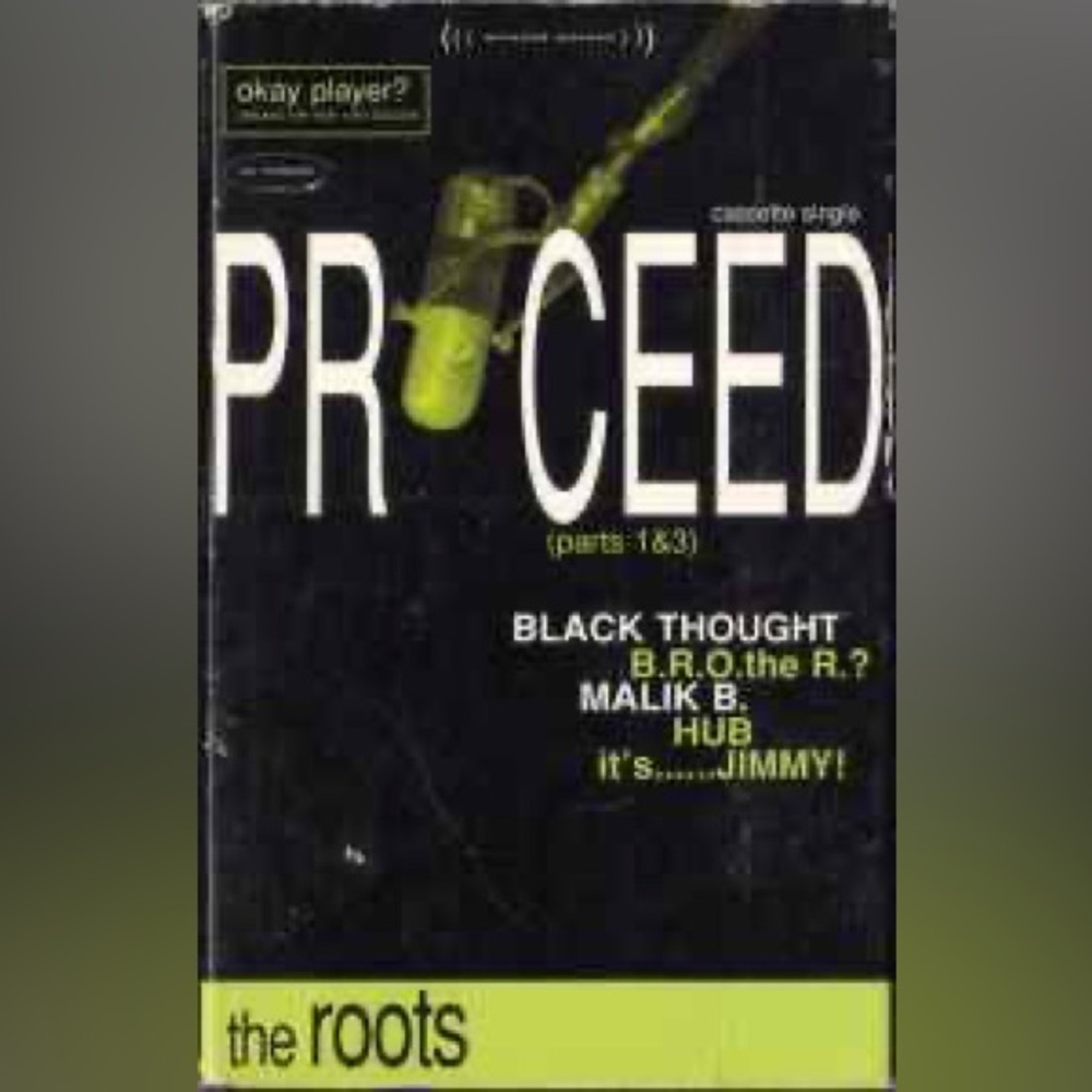 The Roots - Proceed (Pts. 1 & 3) (Cass, Single)
Media: Mint (M)